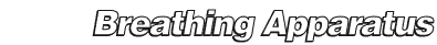 Breathing Apparatus